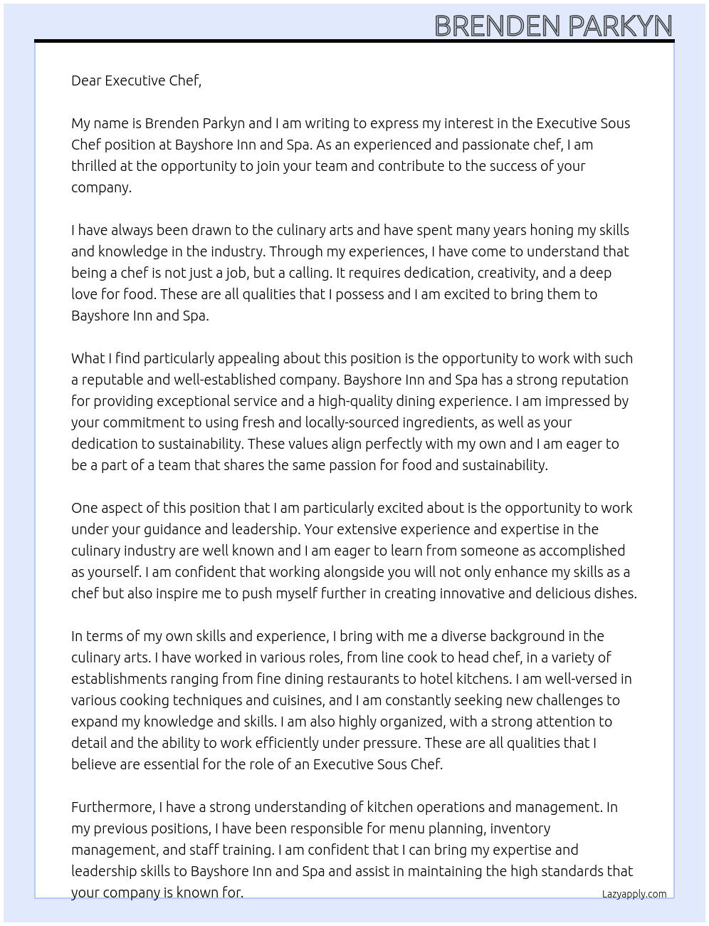 Executive sous chef  At Bayshore inn and spa Cover Letter