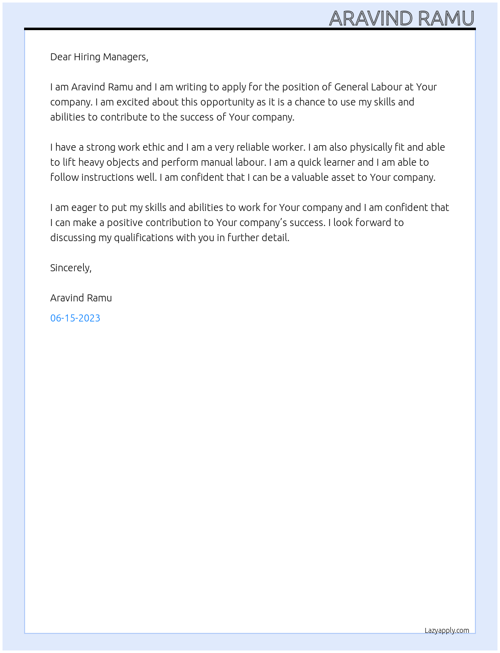 General labour At Your company Cover Letter