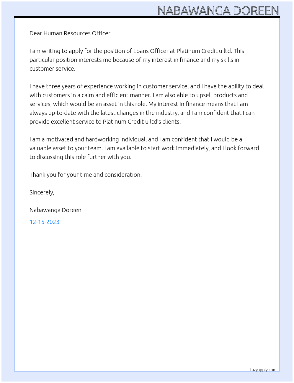 Loans officer  At Platinum credit u ltd Cover Letter