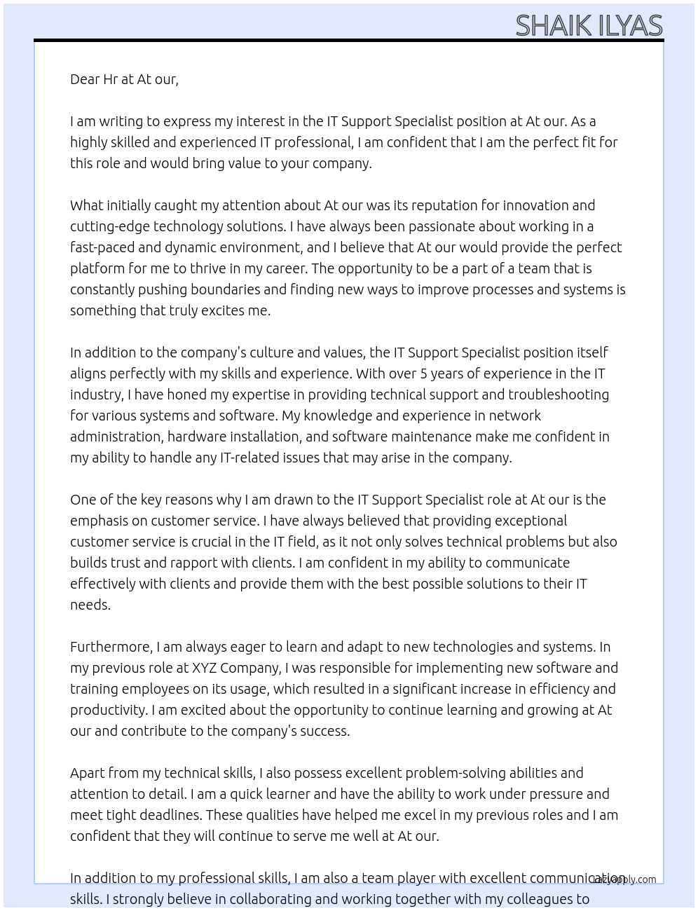 IT Support Specialist At At our Cover Letter