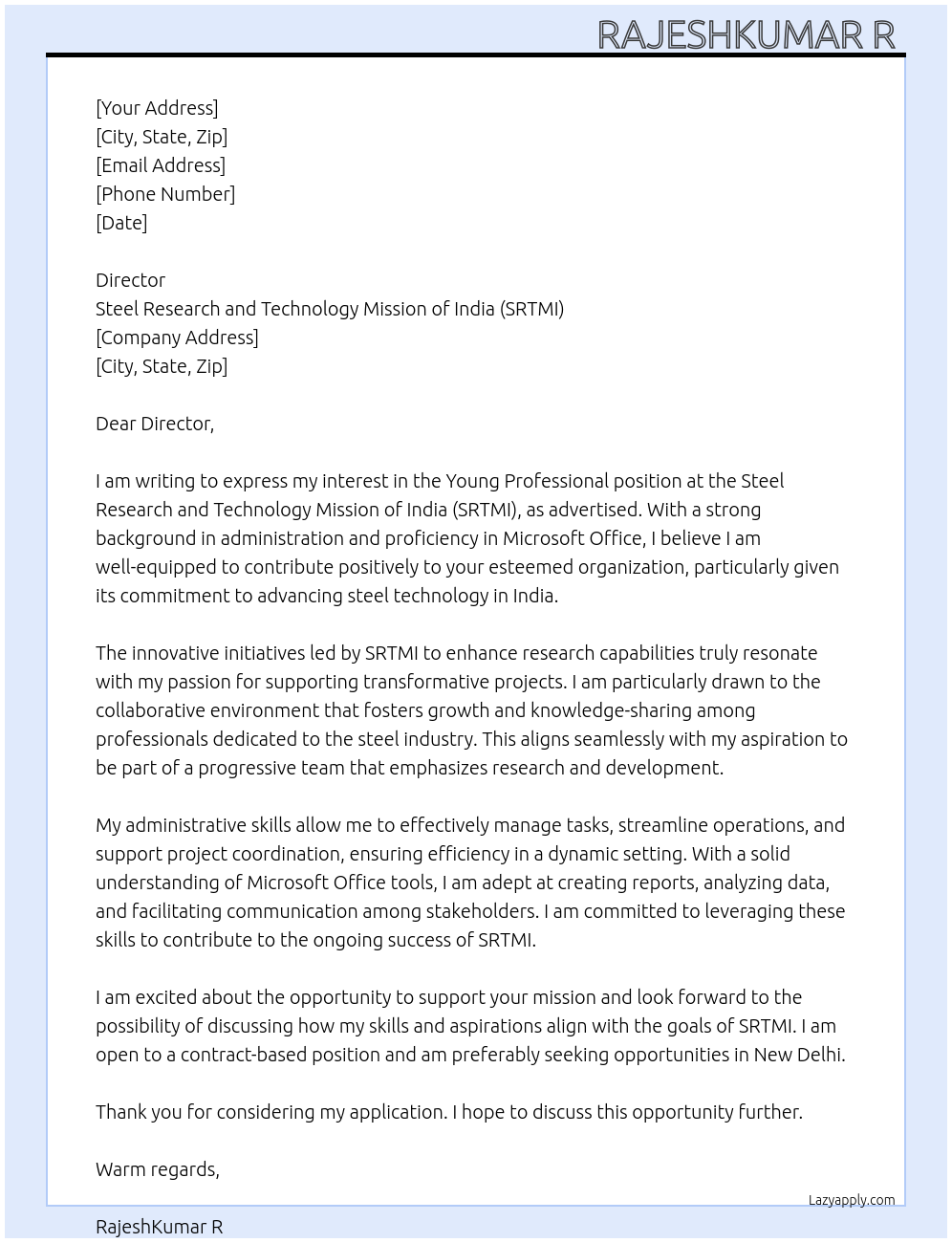 Young Professional At Steel Research and Technology mission of India (SRTMI) Cover Letter