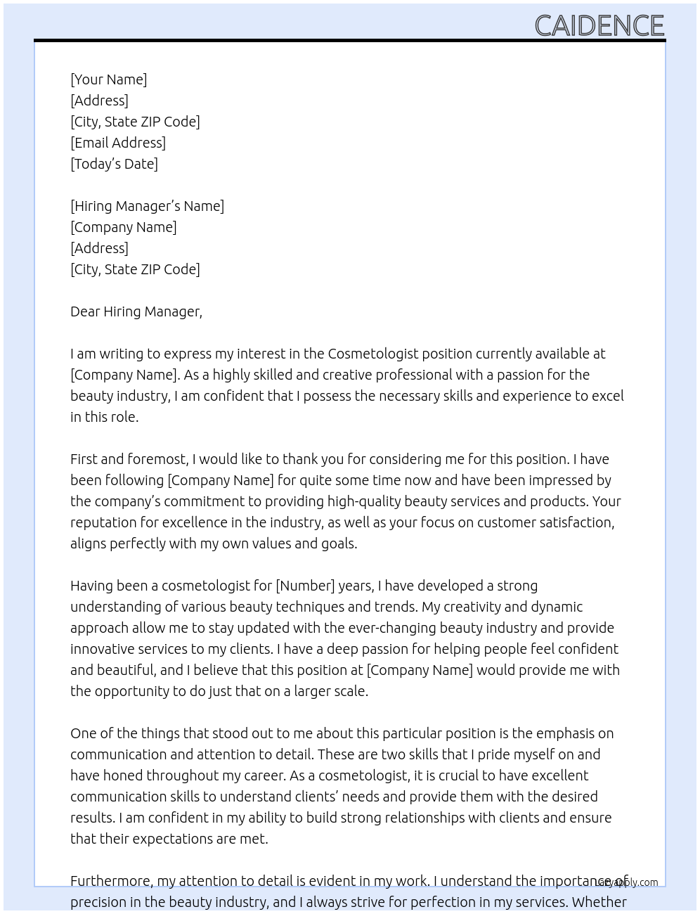 Cosmetologist At Whom ever it may concern Cover Letter