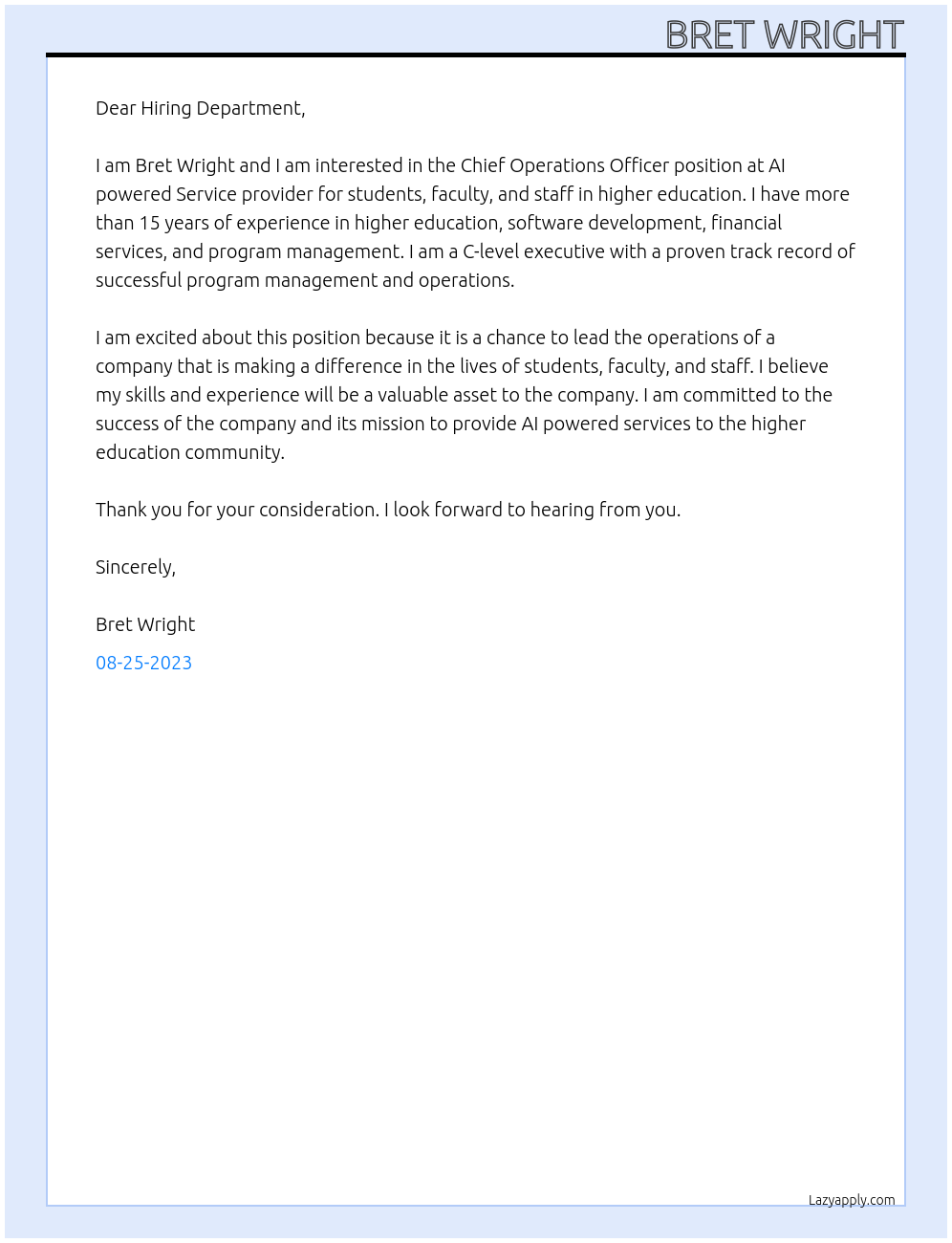 Chief operations officer  At AI powered Service provider for students, faculty, and staff in higher education. Cover Letter