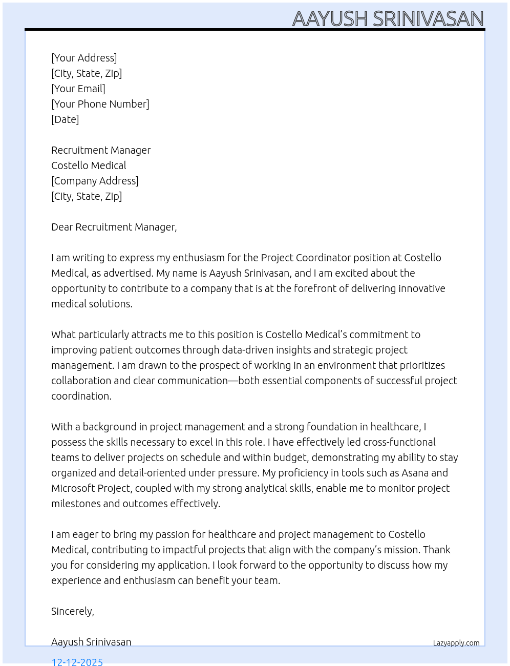 Project Coordinator At Costello Medical Cover Letter