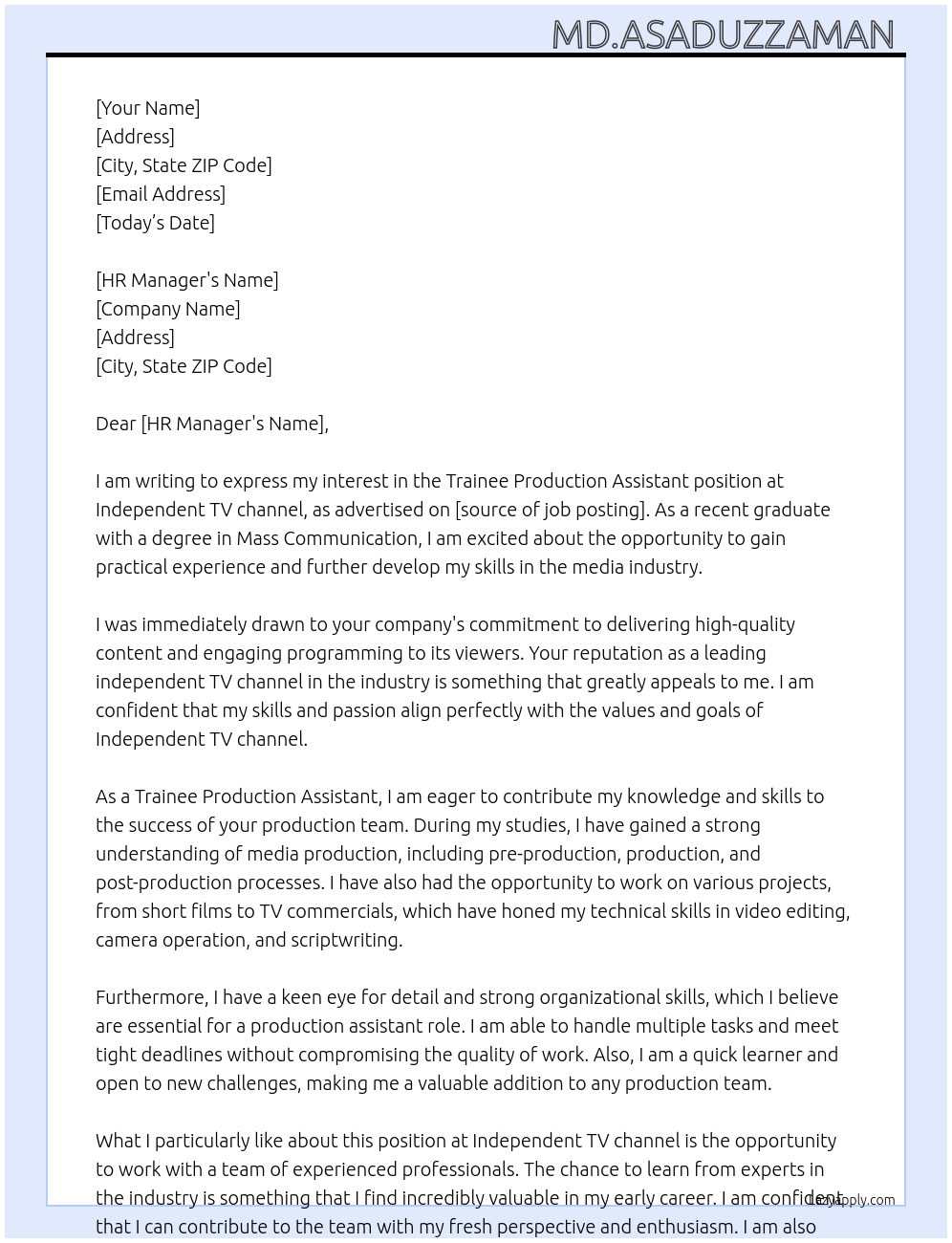 Trainee Production Assistant At Independent TV channel Cover Letter