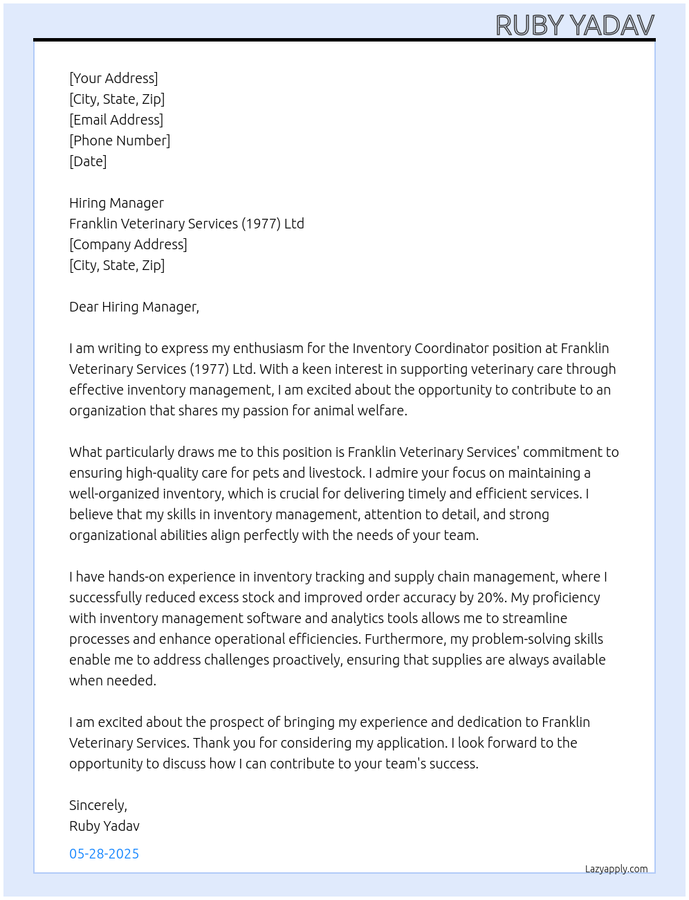 Inventory coordinator At Franklin Veterinary Services (1977) Ltd  Cover Letter