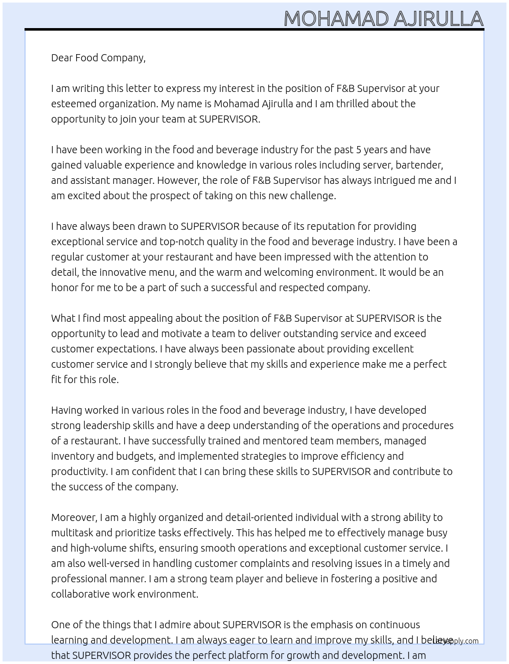 f&B SUPERVISOR At SUPERVISOR Cover Letter
