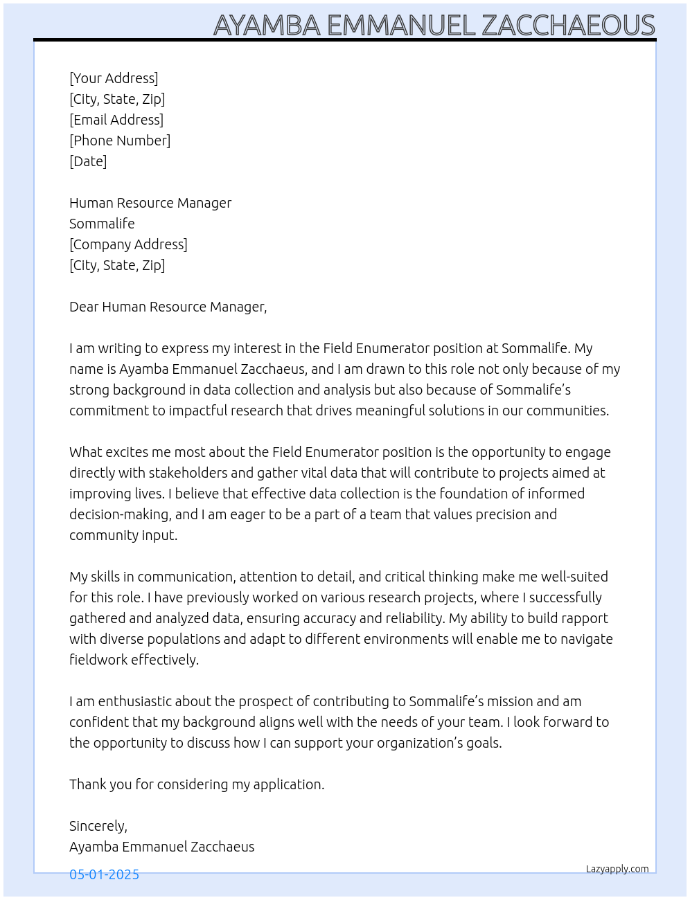 field enumerator At sommalife Cover Letter