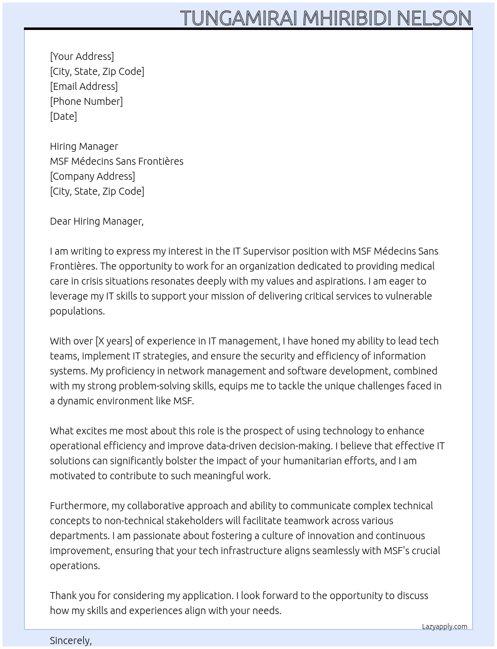 IT Supervisor At MSF Médecins Sans Frontières  Cover Letter