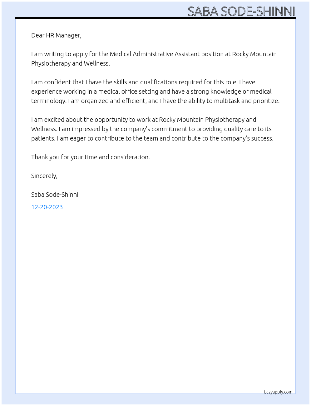 Medical Administrative Assistant At Rocky Mountain Physiotherapy and Wellness Cover Letter