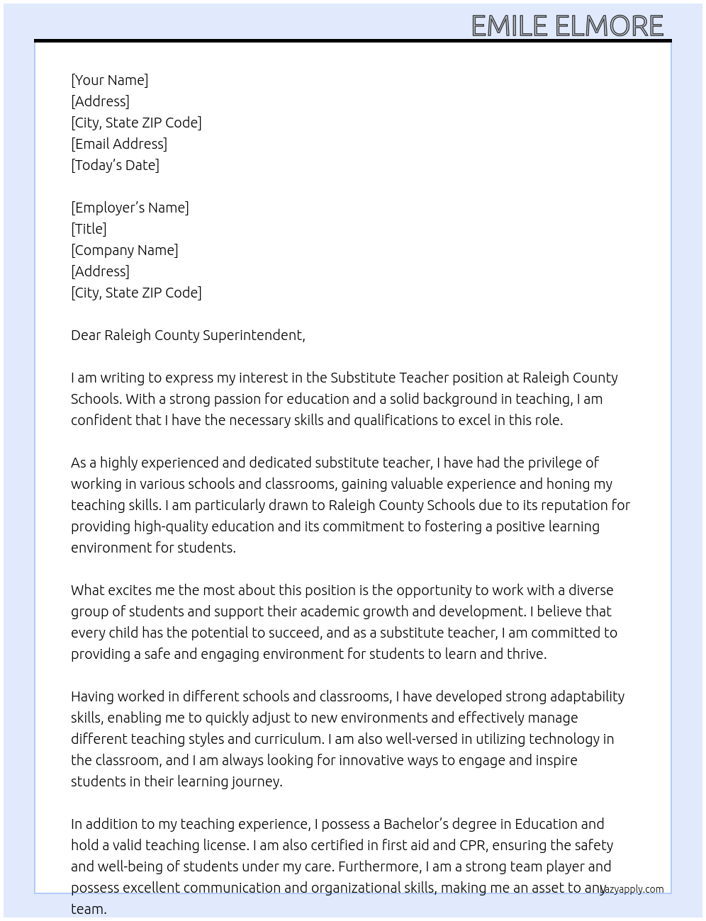 Substitute teacher At Raleigh county schools Cover Letter