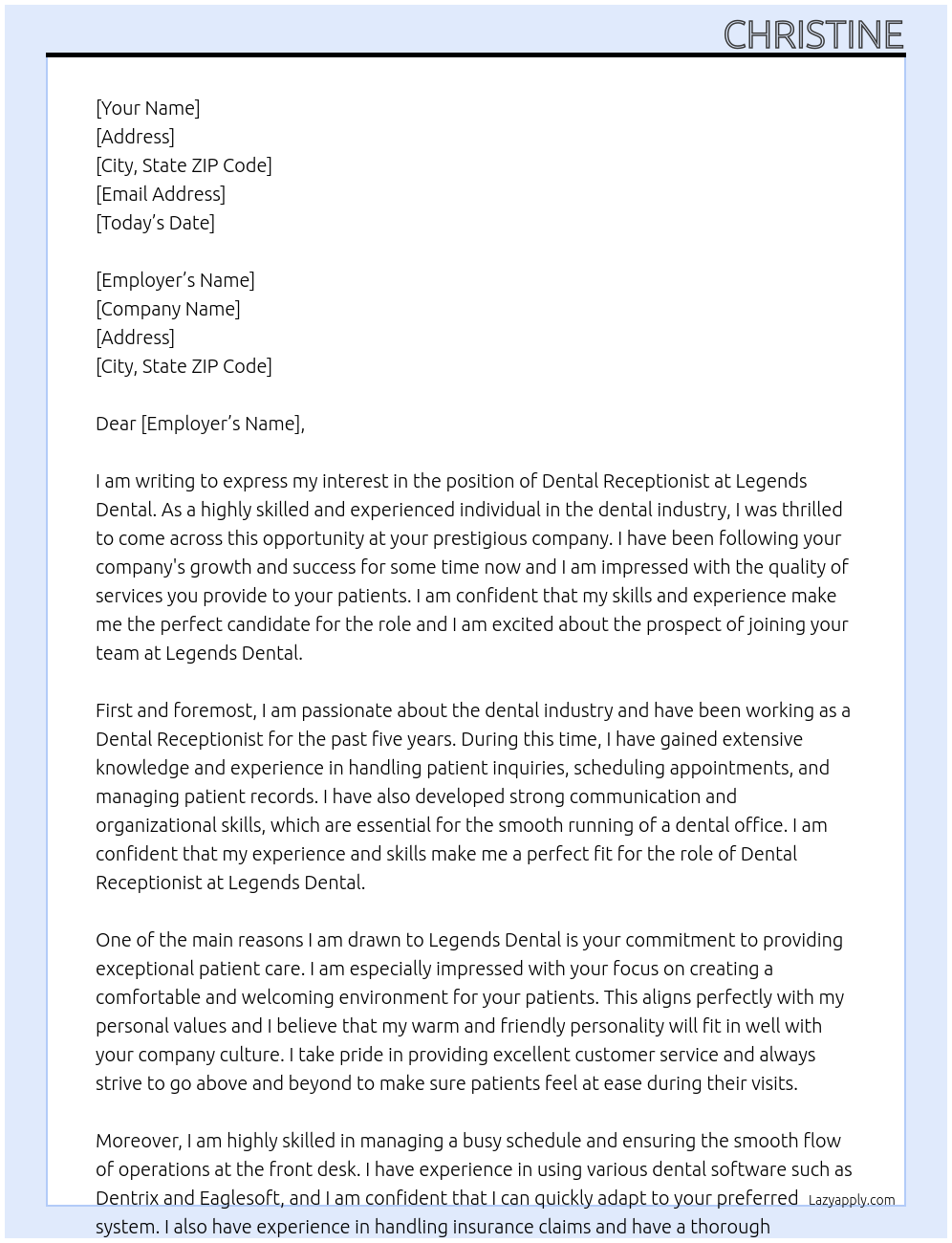 Dental receptionist At Legends Dental Cover Letter