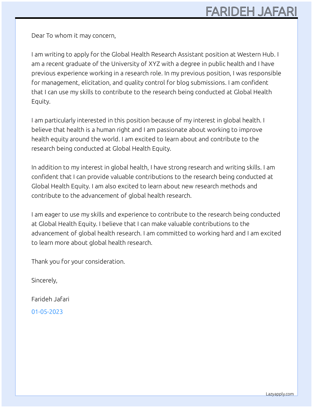 Global health research assistant At Global Health Equity at Western Hub Cover Letter