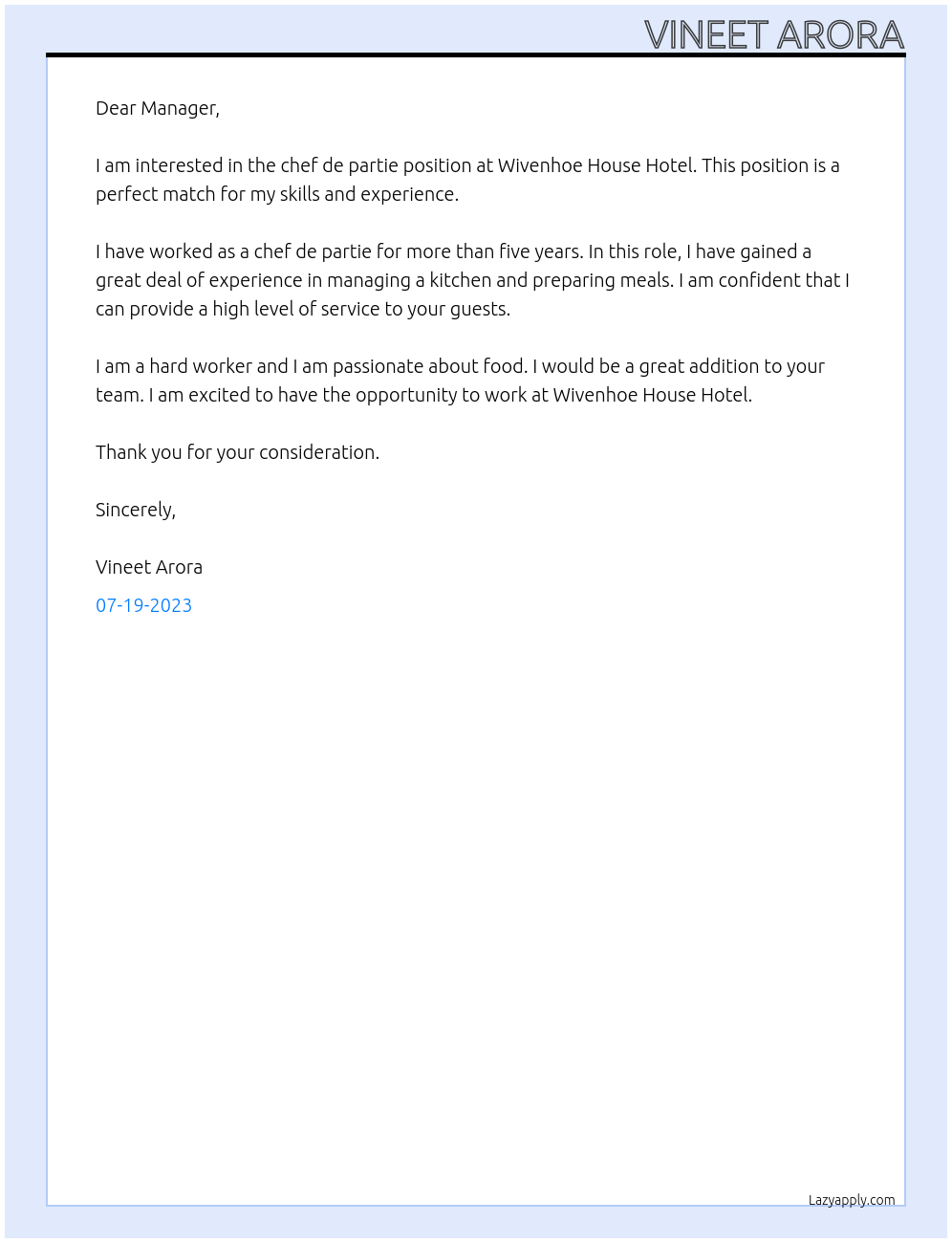 chef de partie At Wivenhoe House Hotel Cover Letter