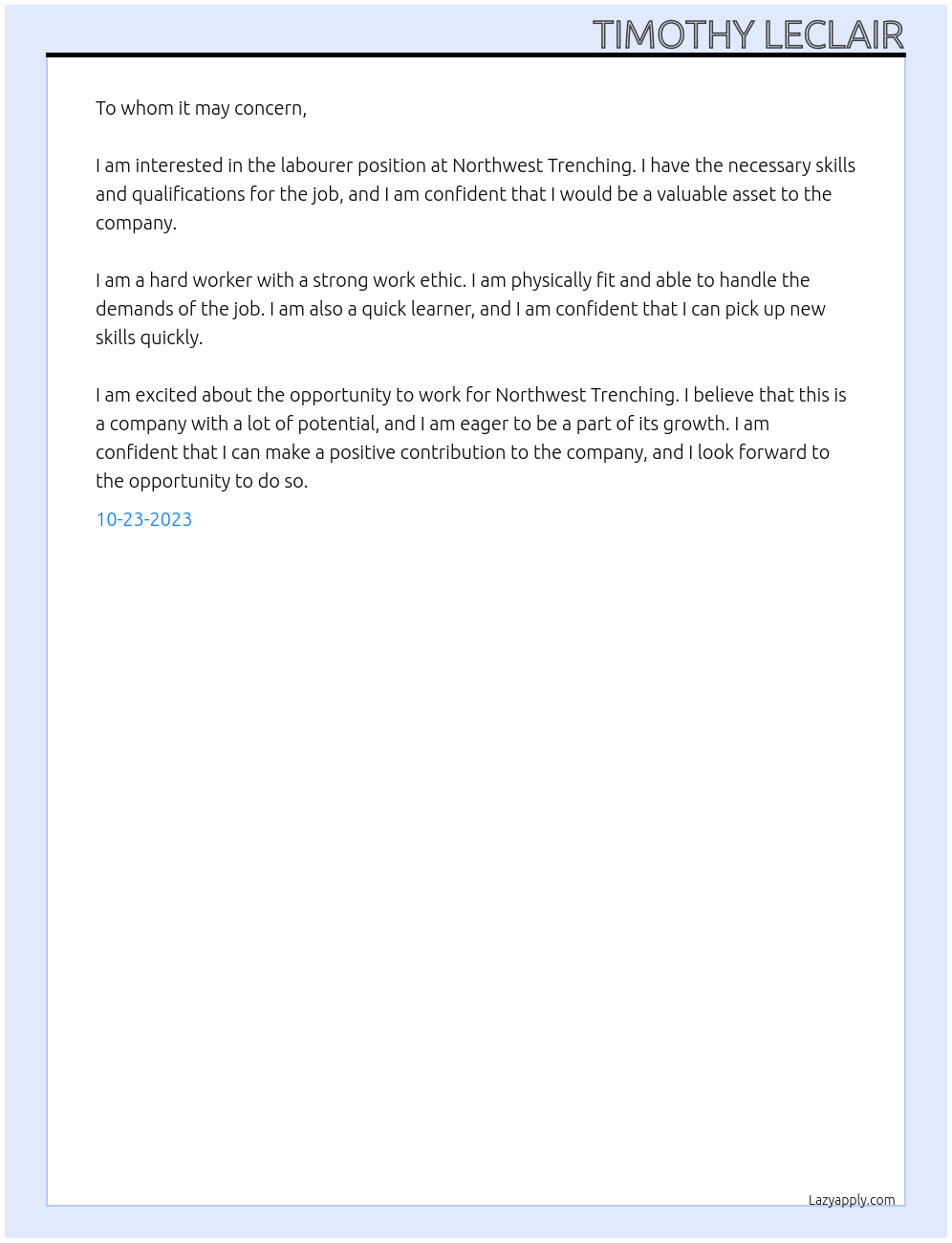 Labourer At Northwest trenching Cover Letter