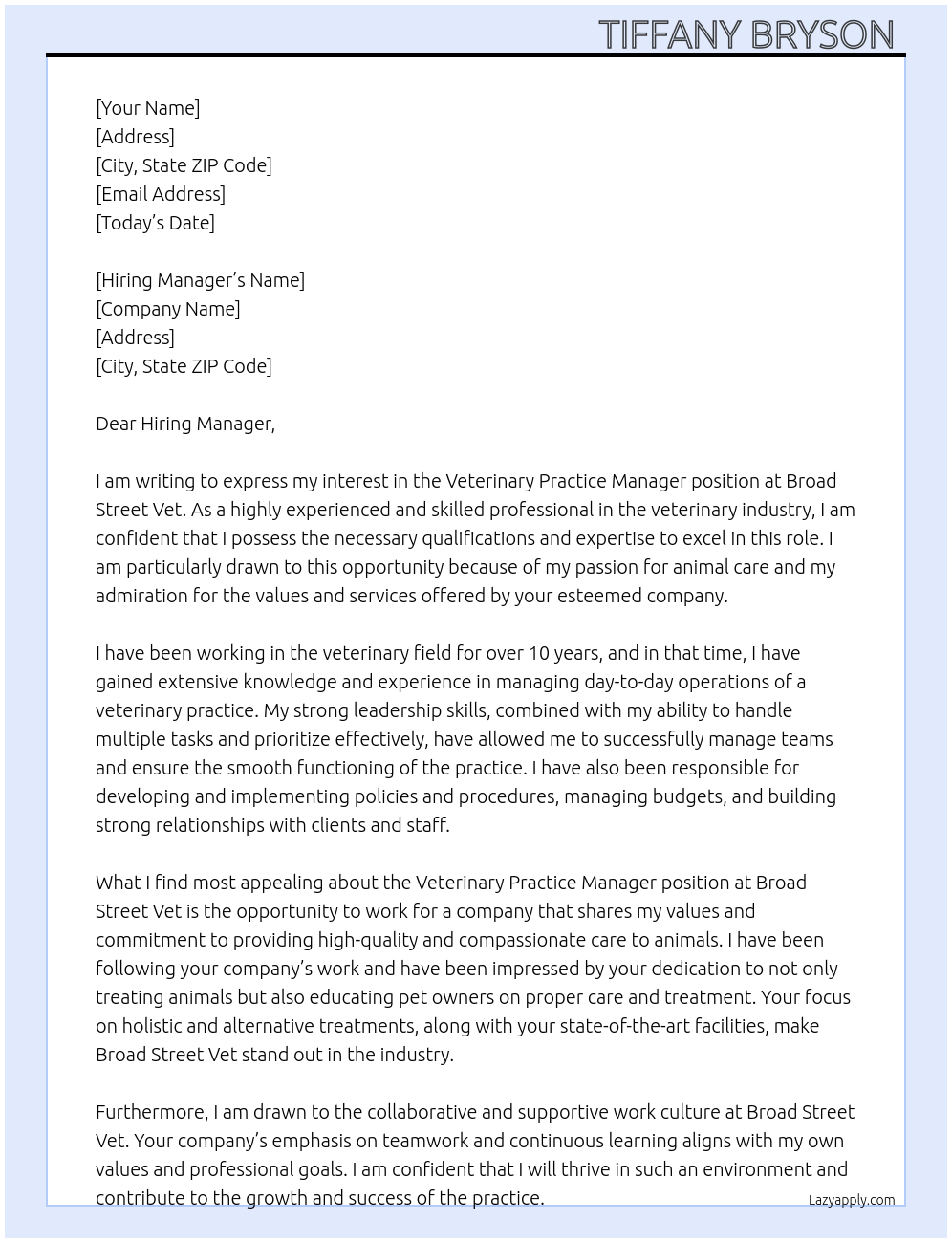 Veterinary Practice Manager  At Broad Street Vet  Cover Letter