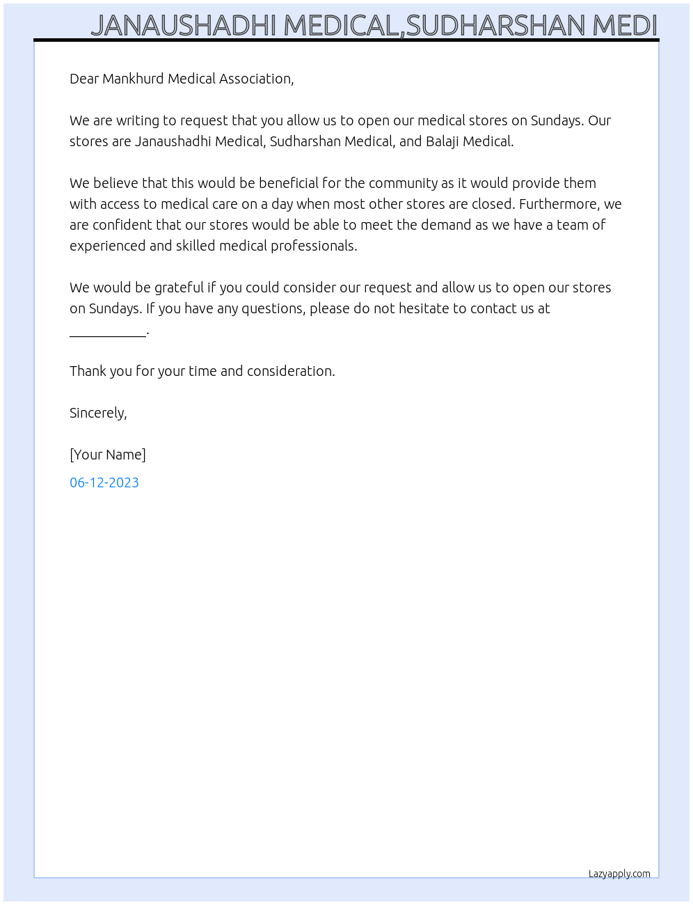 Medical  At Request for opening medical on sunday Cover Letter