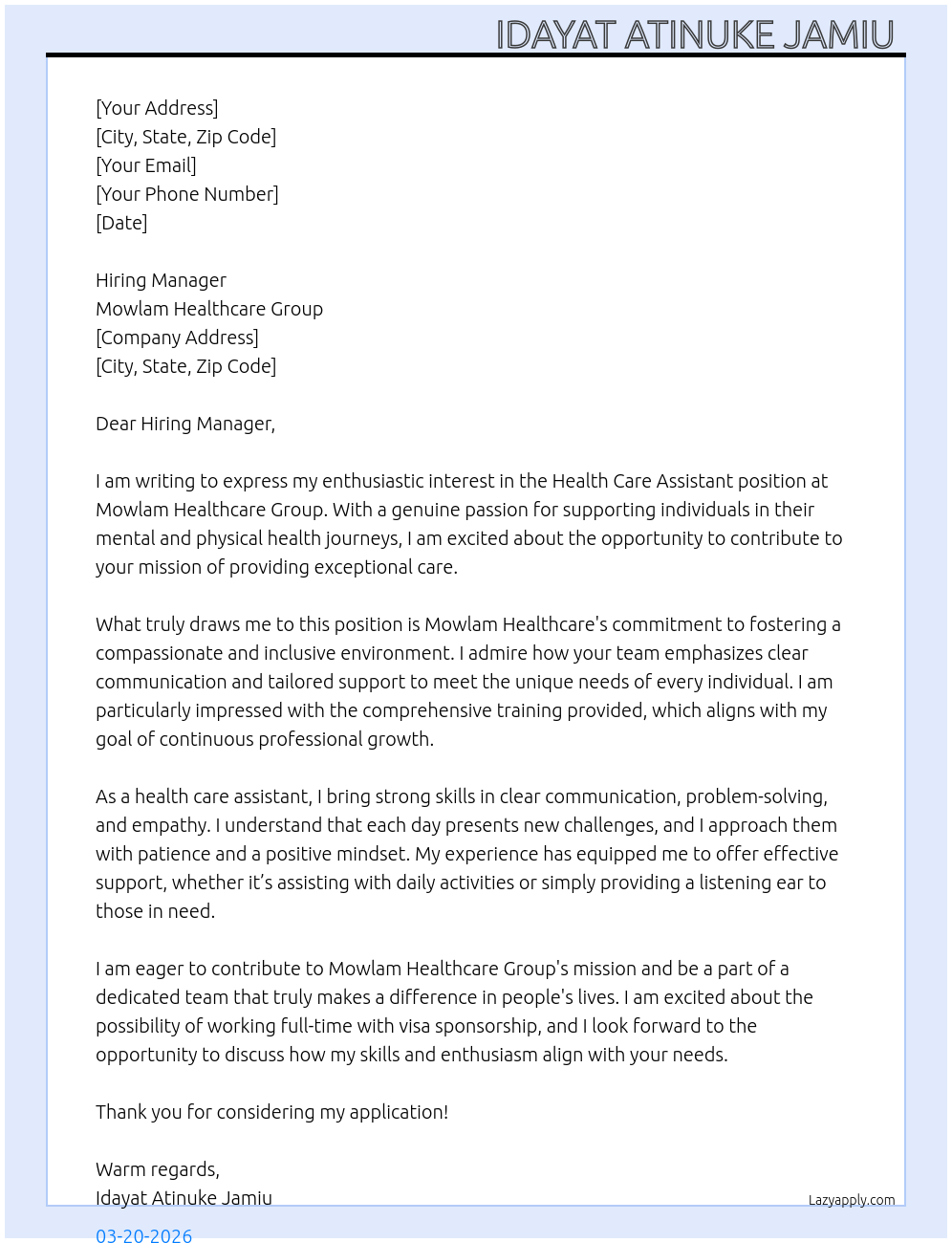 Health care assistant  At Mowlam healthcare group  Cover Letter