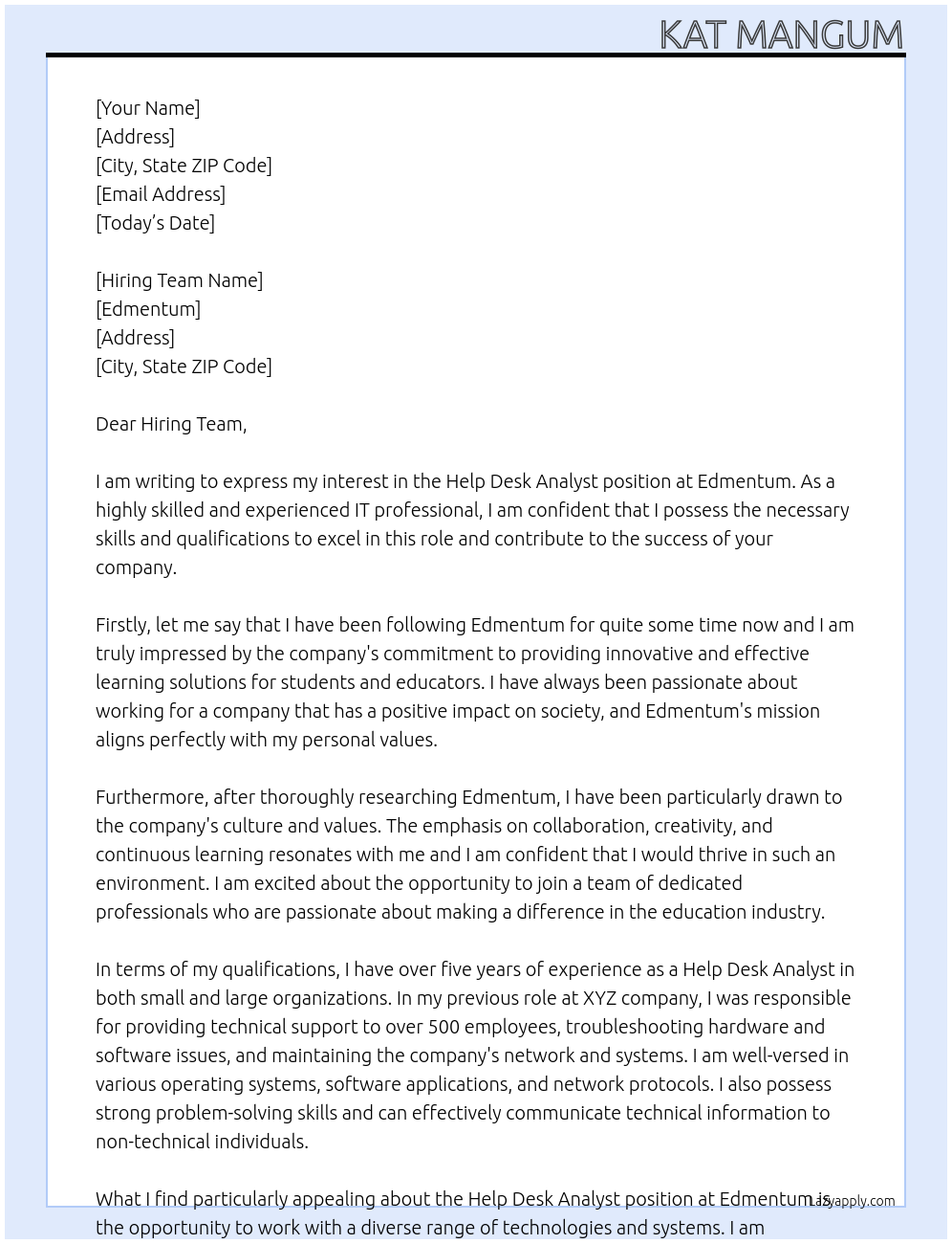 Help Desk Analyst At Edmentum Cover Letter
