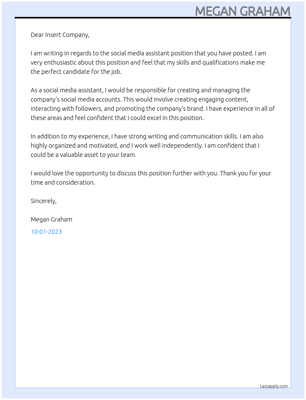 Social media assistant At Insert Company Cover Letter