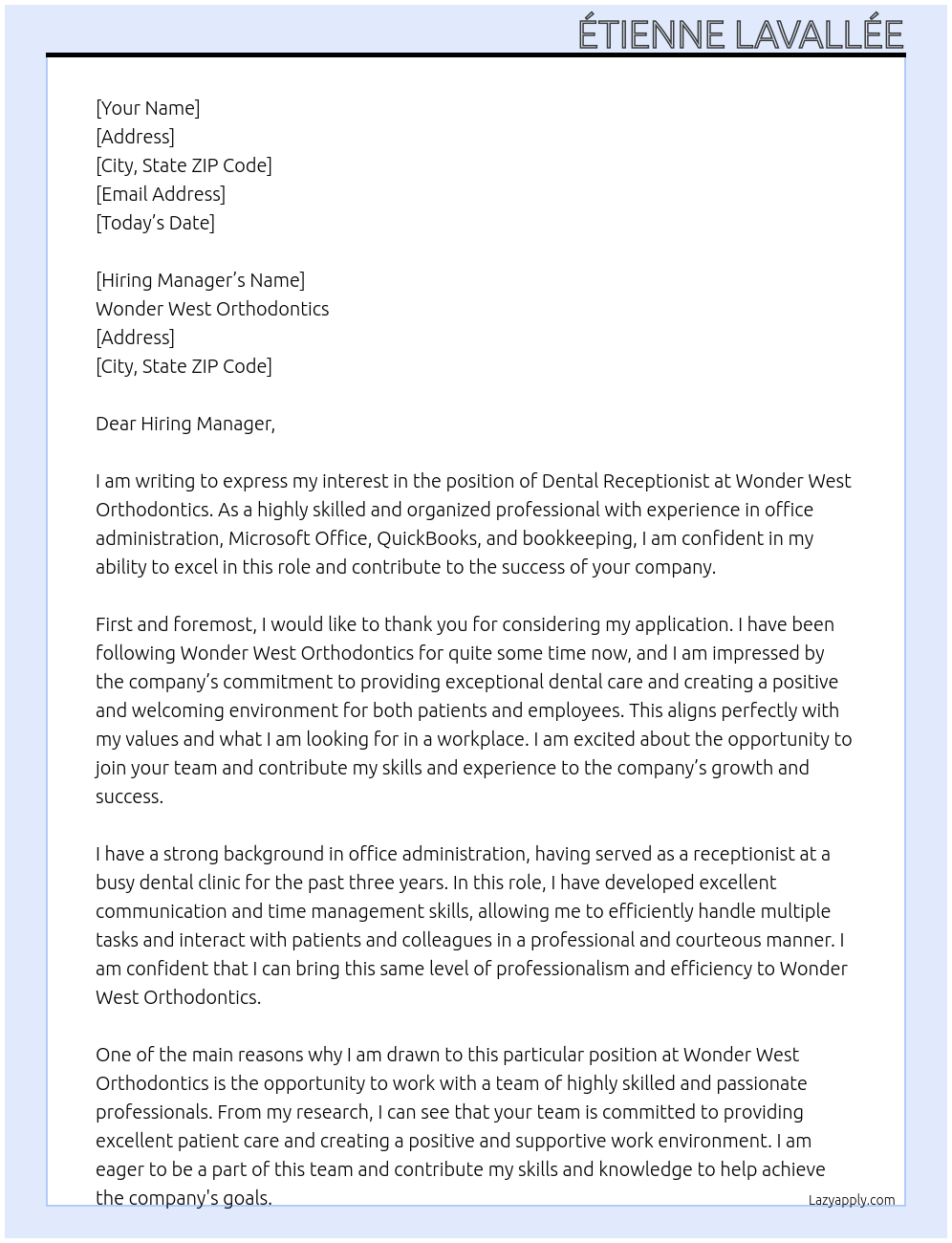 Dental Receptionist At Wonder West Orthodontics Cover Letter