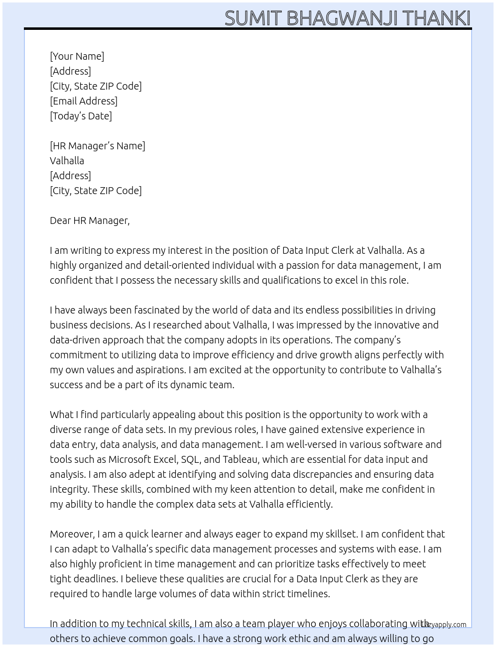 Data input Clerk  At Valhalla  Cover Letter