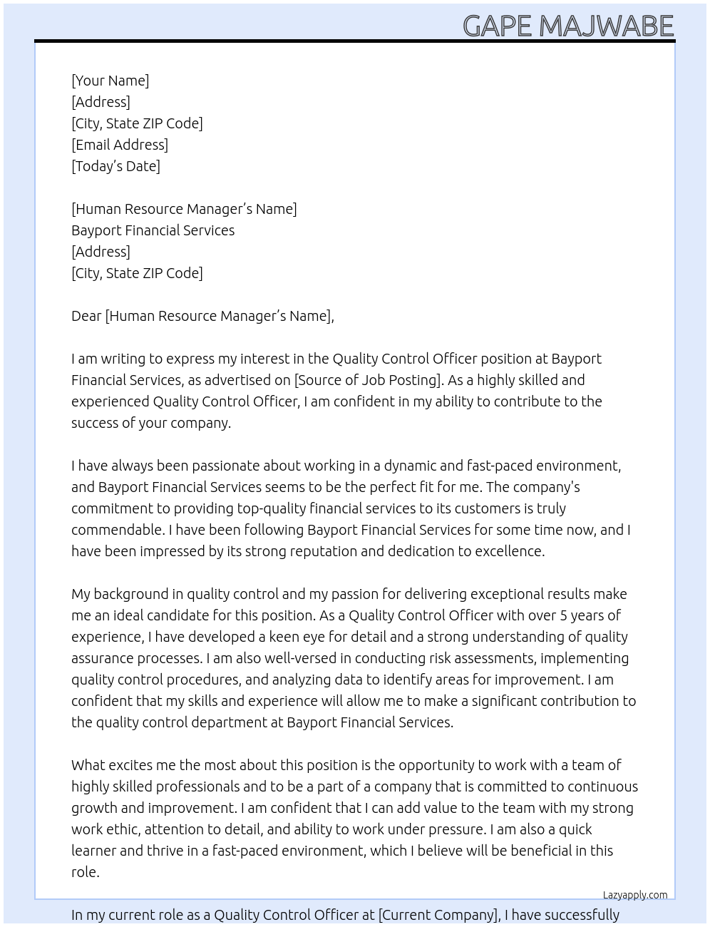 Quality Control Officer At Bayport Financial Services Cover Letter