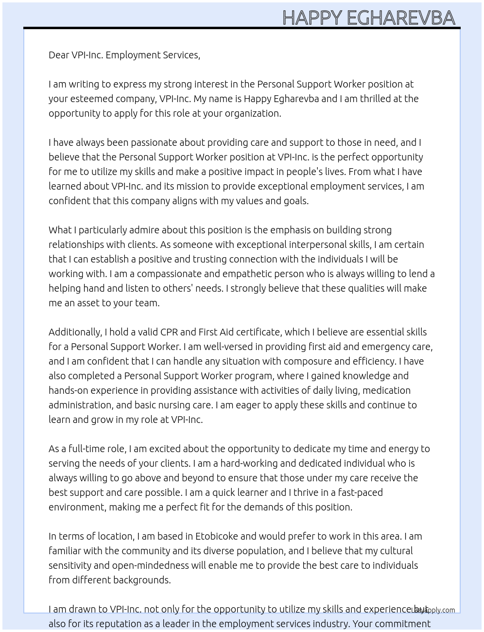 Personal support worker  At VPI-Inc. Cover Letter