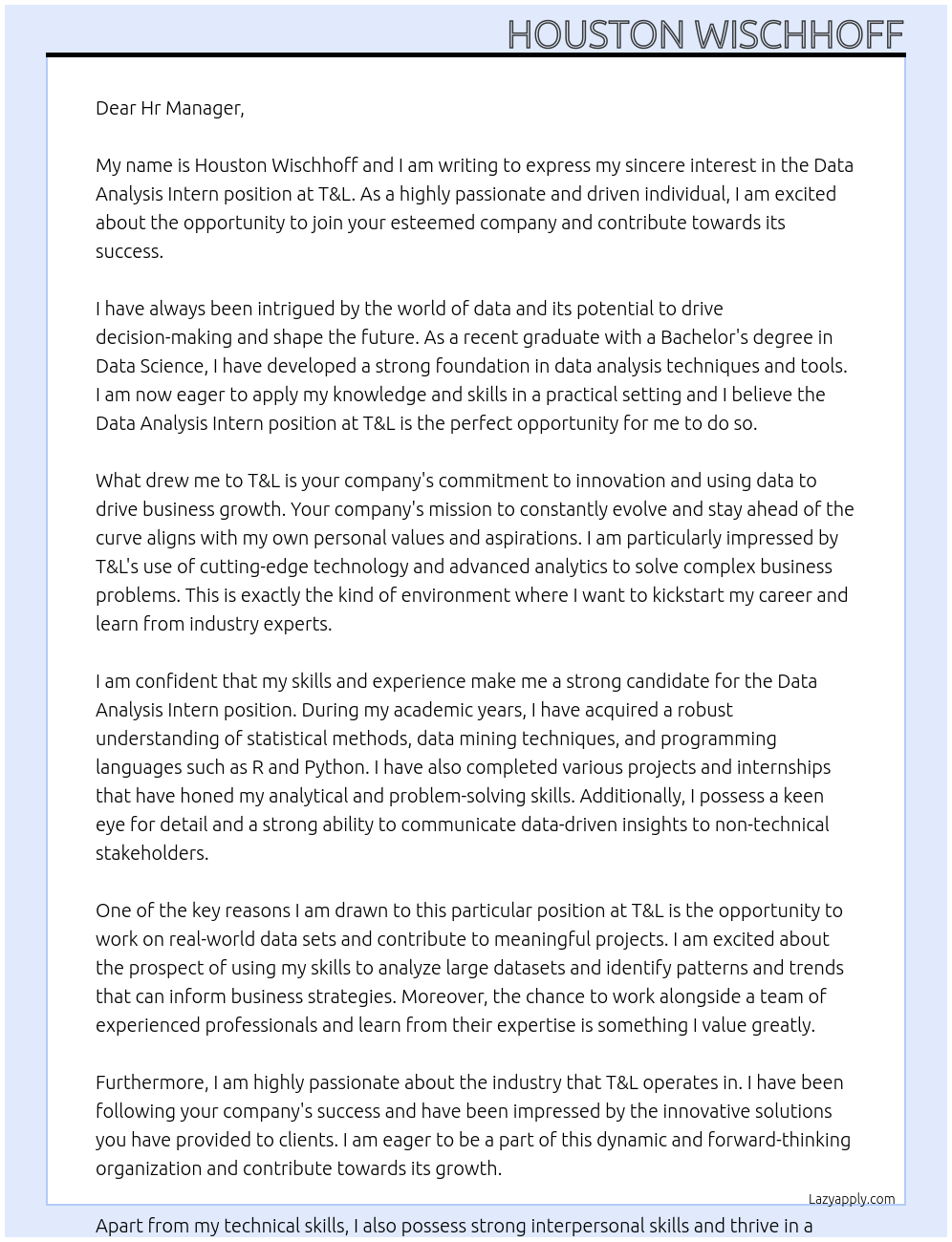 Data Analysis Intern At T&L Cover Letter