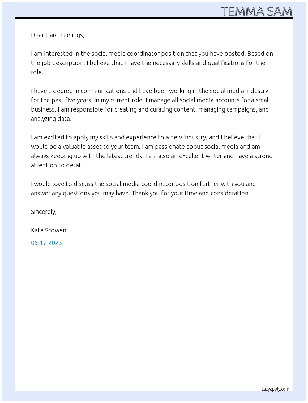 Social Media Coordinator At Hard Feelings Cover Letter