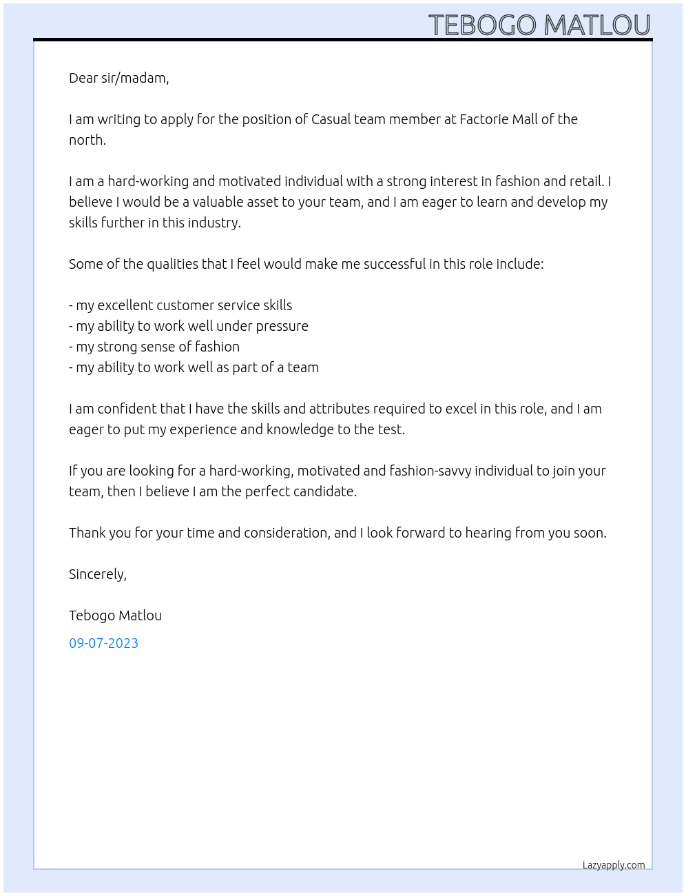 Casual team member At Factorie Mall of the north Cover Letter