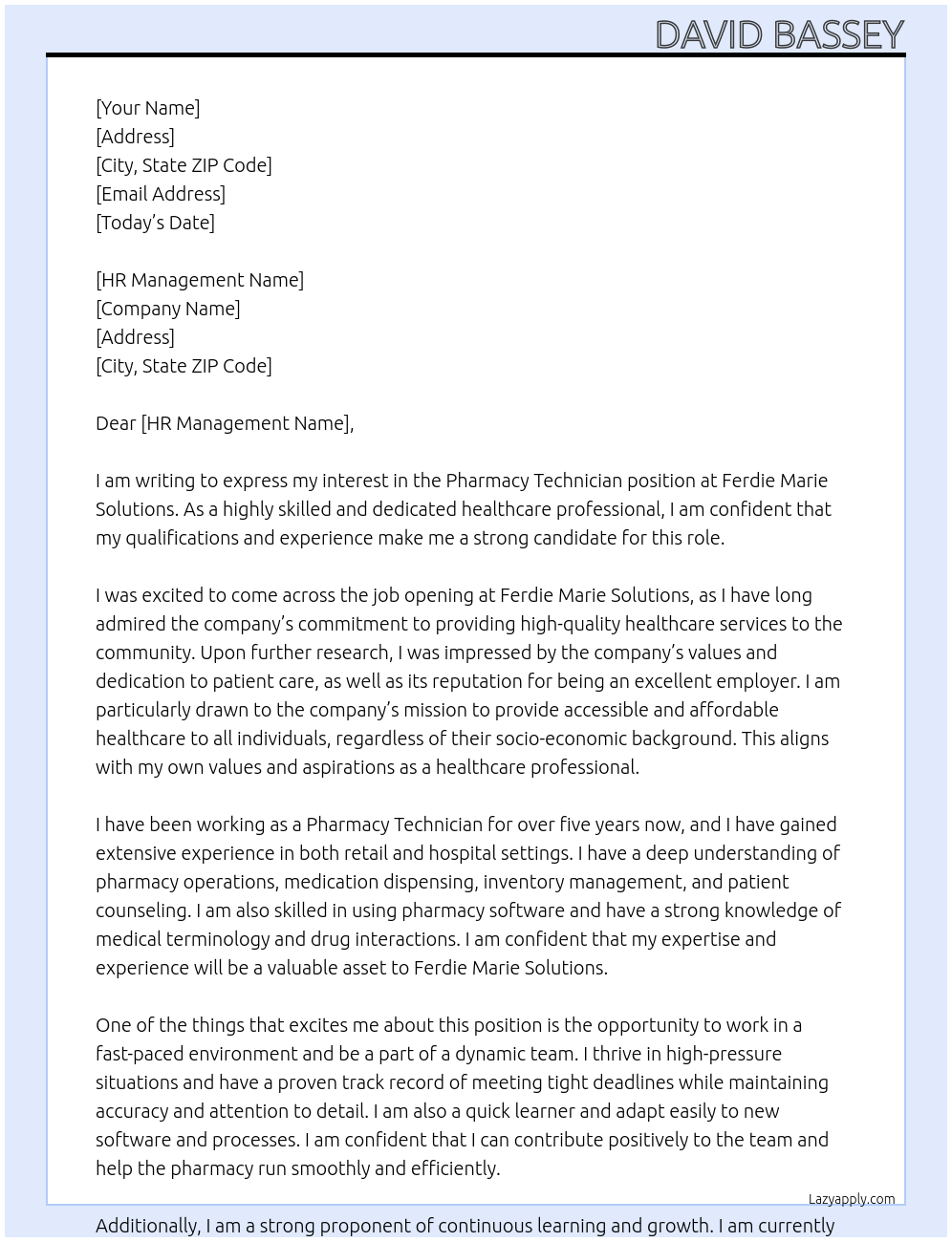 Pharmacy technician  At Ferdie Marie solutions  Cover Letter