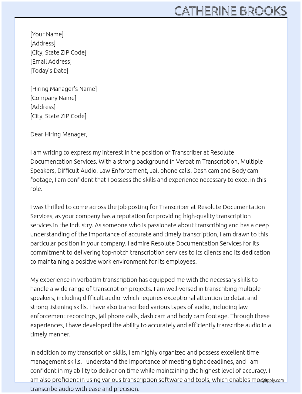 Transcriber At Resolute Documentation Services Cover Letter