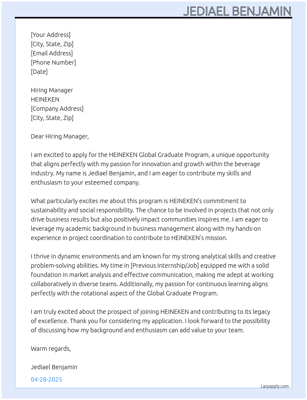 HEINEKEN Global Graduate Program At HEINEKEN Cover Letter