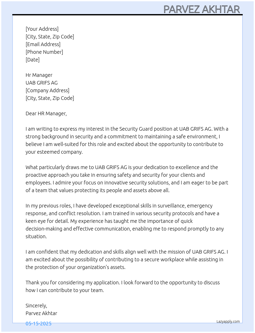 Security guard At UAB GRIFS AG* Cover Letter