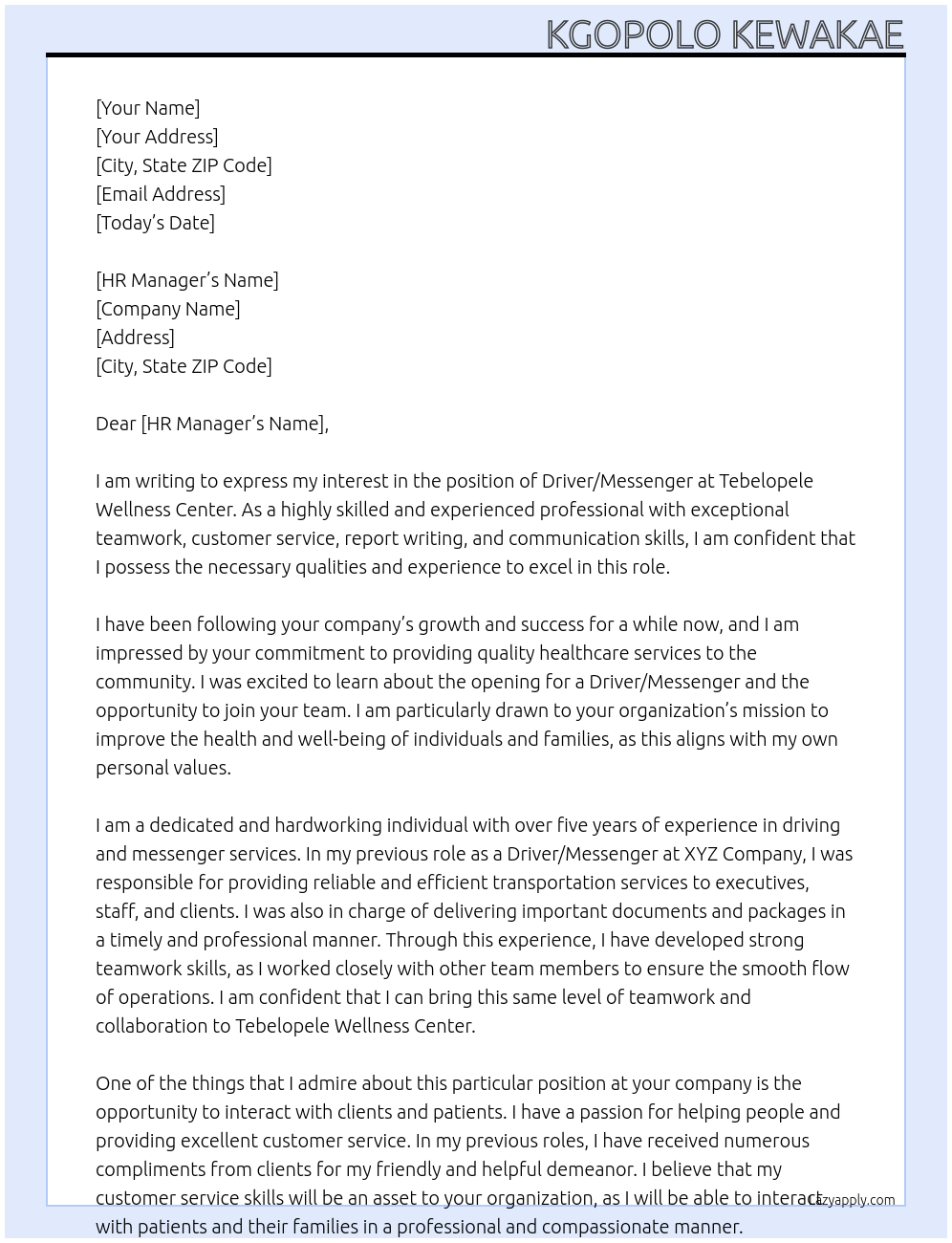 DRIVER / MESSENGER At Tebelopele Wellness Center Cover Letter