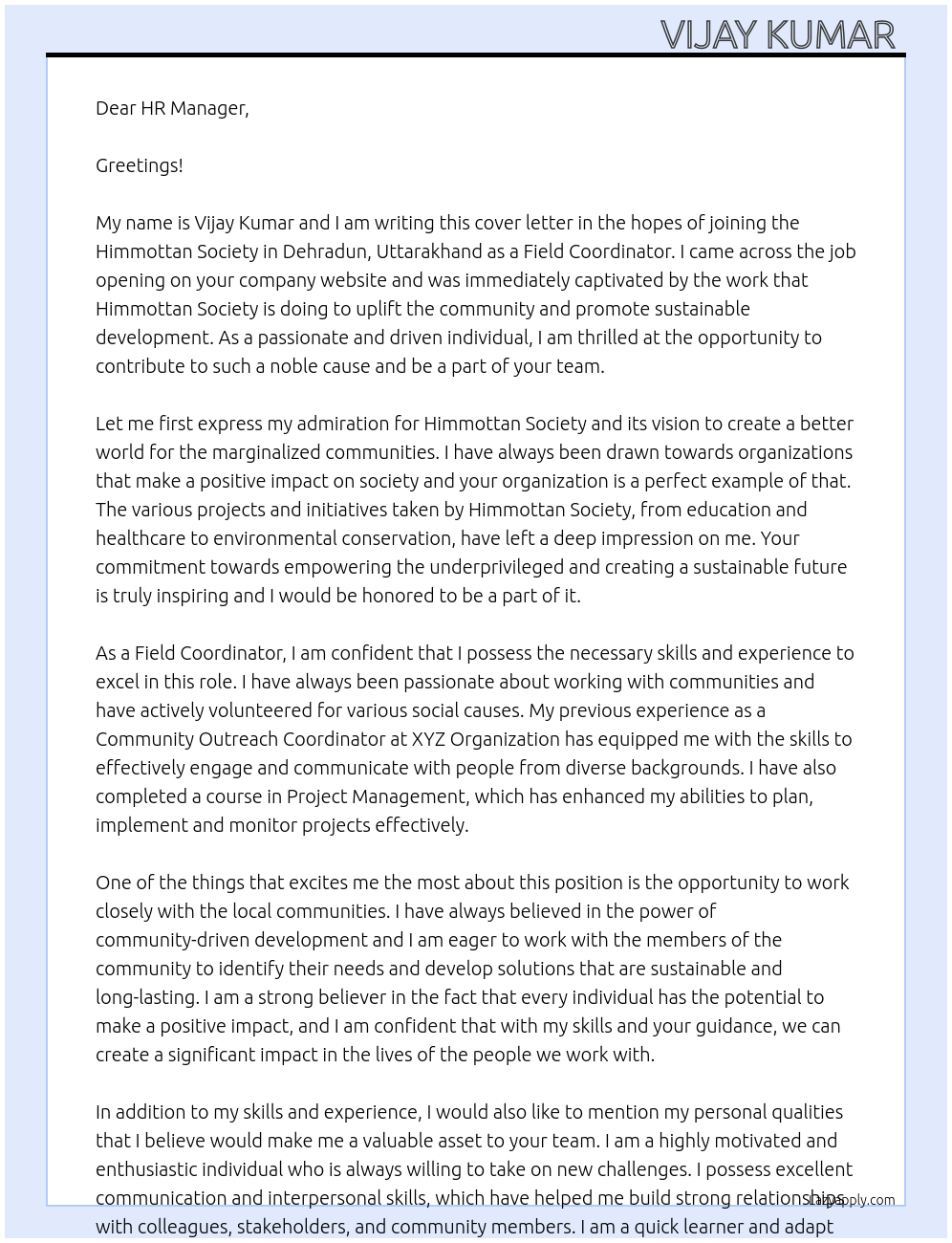 Field coordinator  At Himmottan society dehradun Uttrakhand  Cover Letter