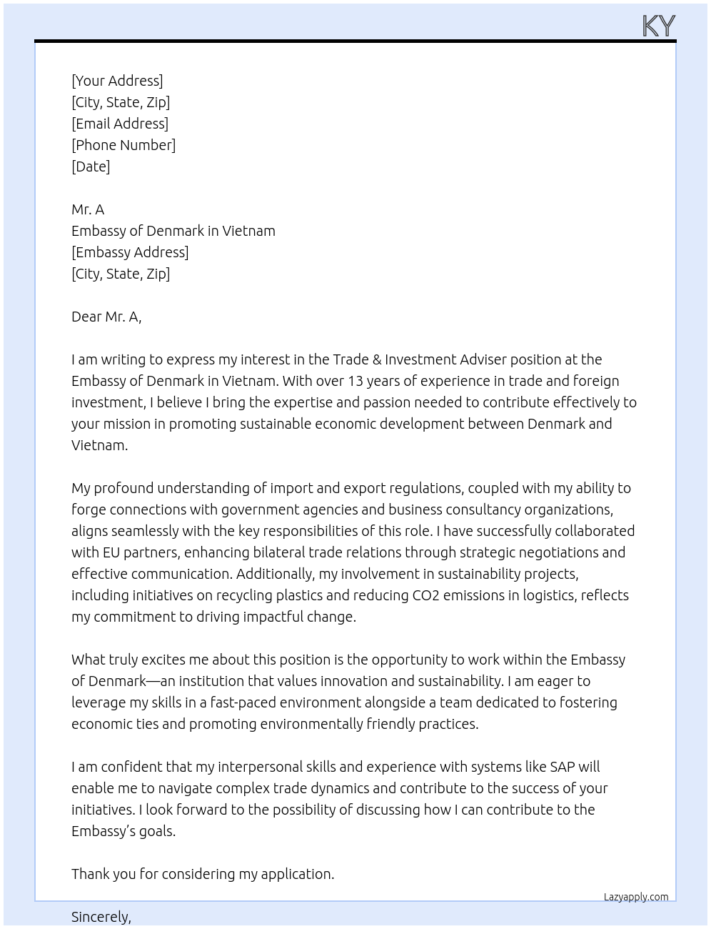 Trade & Investment adviser At Embassy of Denmark in Vietnam Cover Letter