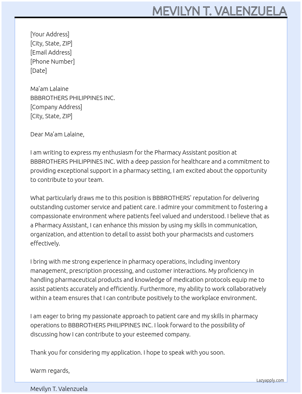 Pharmacy assistant  At BBBROTHERS PHILIPPINES INC. Cover Letter