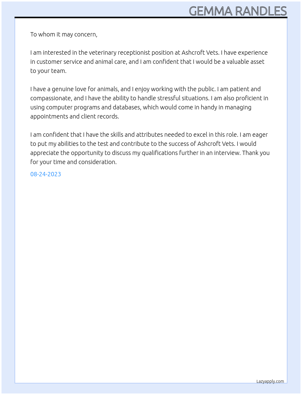 Veterinary Receptionist  At Ashcroft Vets Cover Letter