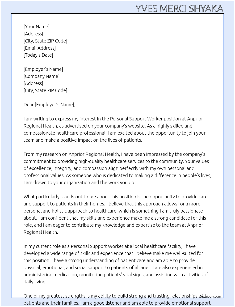 PERSONAL SUPPORT WORKER At Anprior Regional Health  Cover Letter