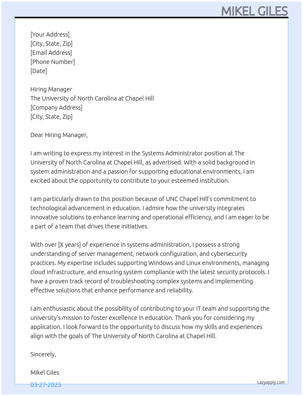 Systems Administrator At The University of North Carolina at Chapel Hill Cover Letter