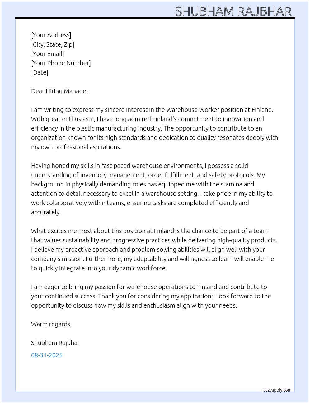 Warehouse Worker (Plastic Factory) At FINLAND Cover Letter