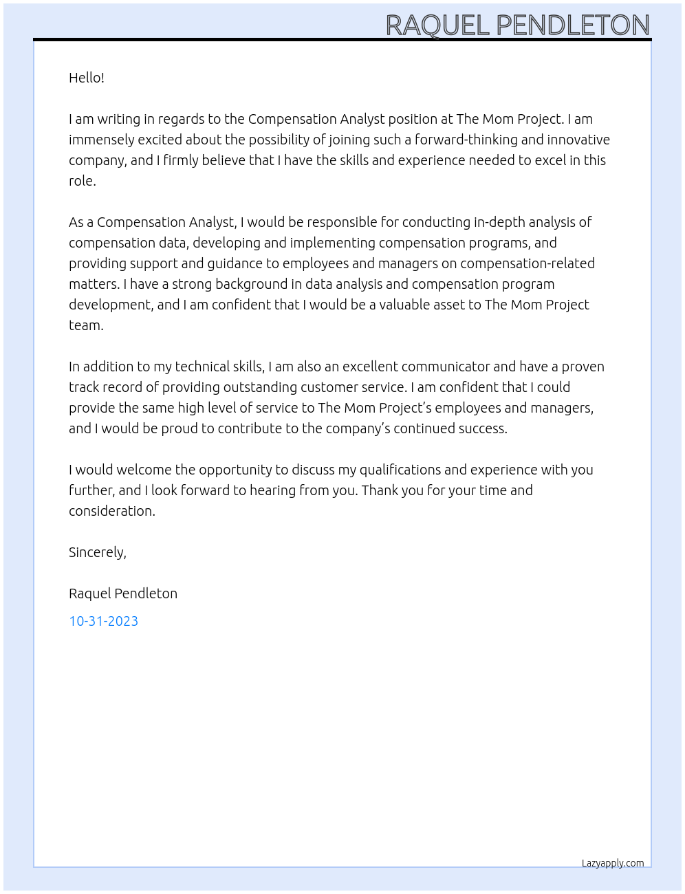 compensation analyst At the mom project Cover Letter