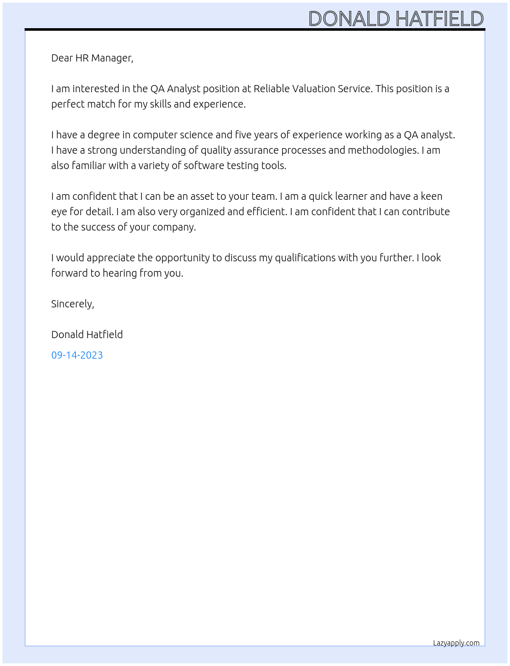 QA Analyst At Reliable Valuation Service Cover Letter