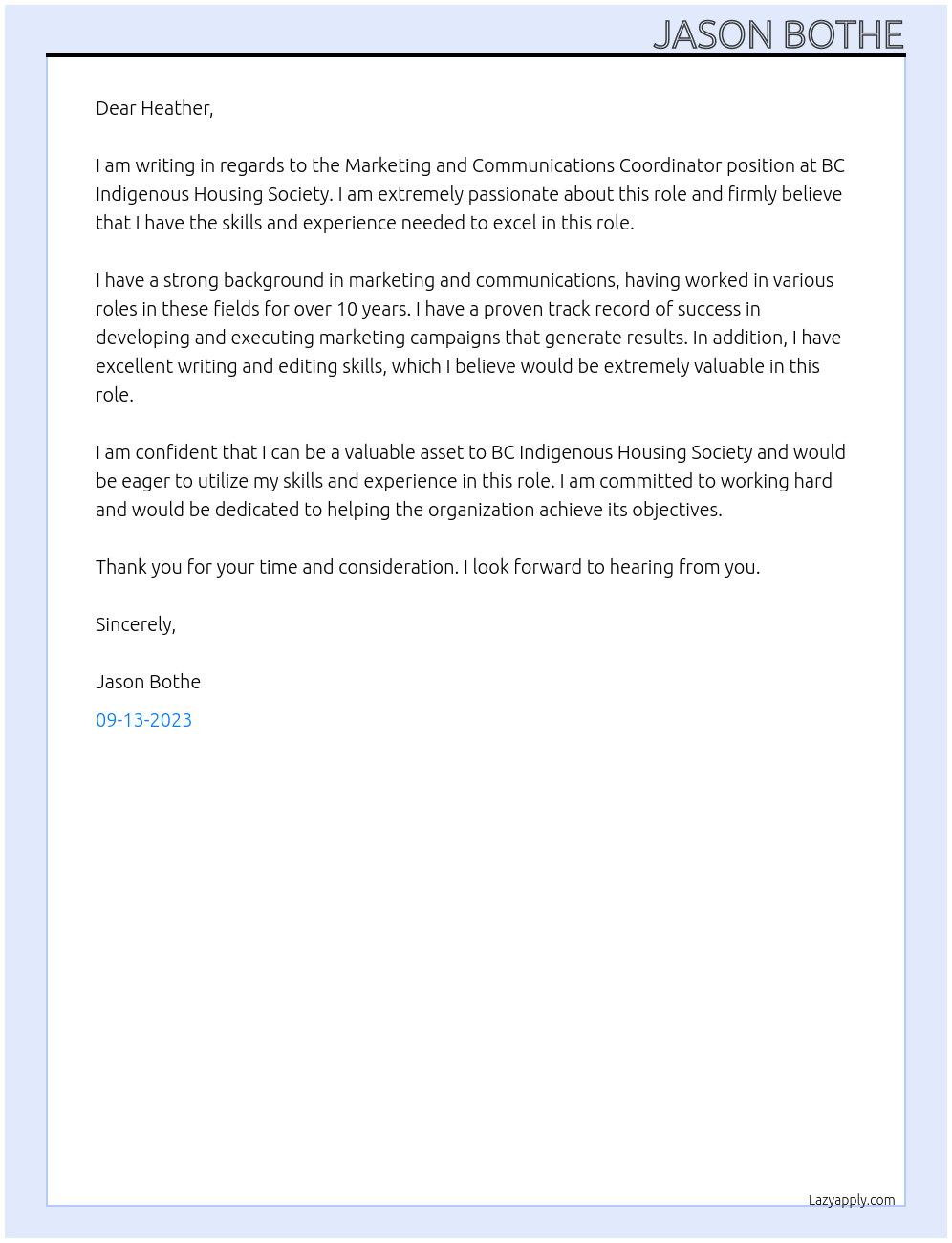 marketing and communications coordinator At BC Indigenous Housing Society Cover Letter