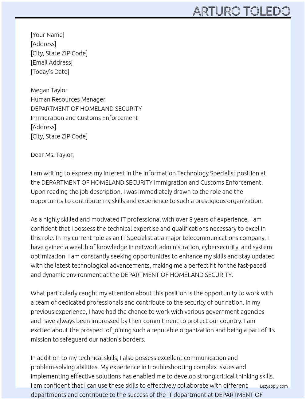 Information Technology Specialist At DEPARTMENT OF HOMELAND SECURITY Immigration and Customs Enforcement Cover Letter