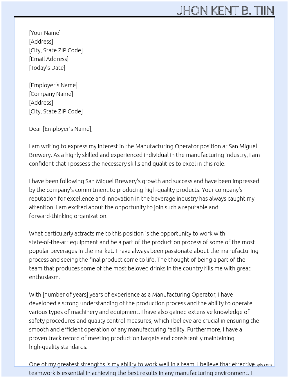 Manufacturing operator At San Miguel Brewery  Cover Letter