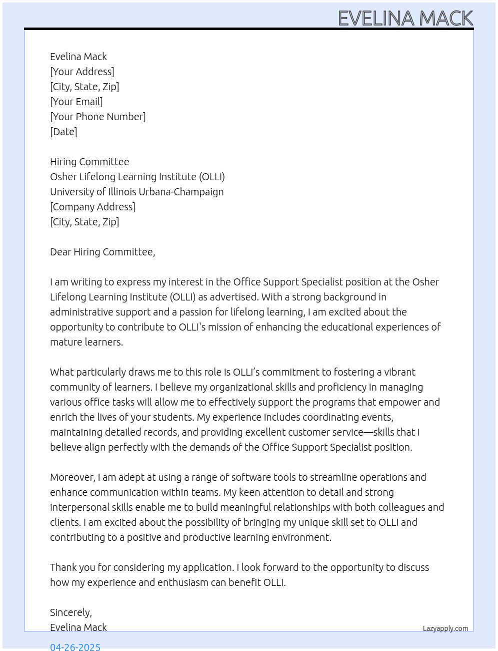 Office Support Specialist At Osher Lifelong Learning Institute (OLLI) Cover Letter