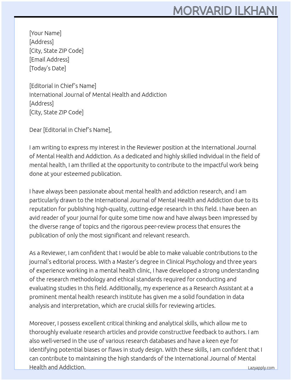 Reviewer  At  International journal of Mental  Health and addiction Cover Letter
